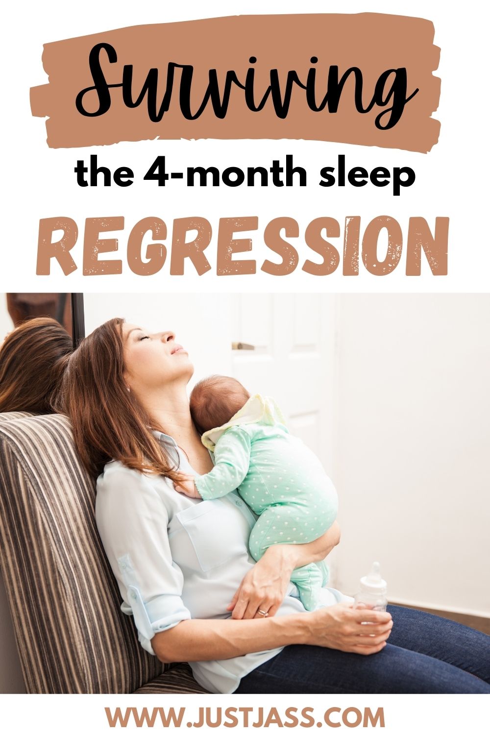 Surviving The 4-Month Sleep Regression - Just Jass