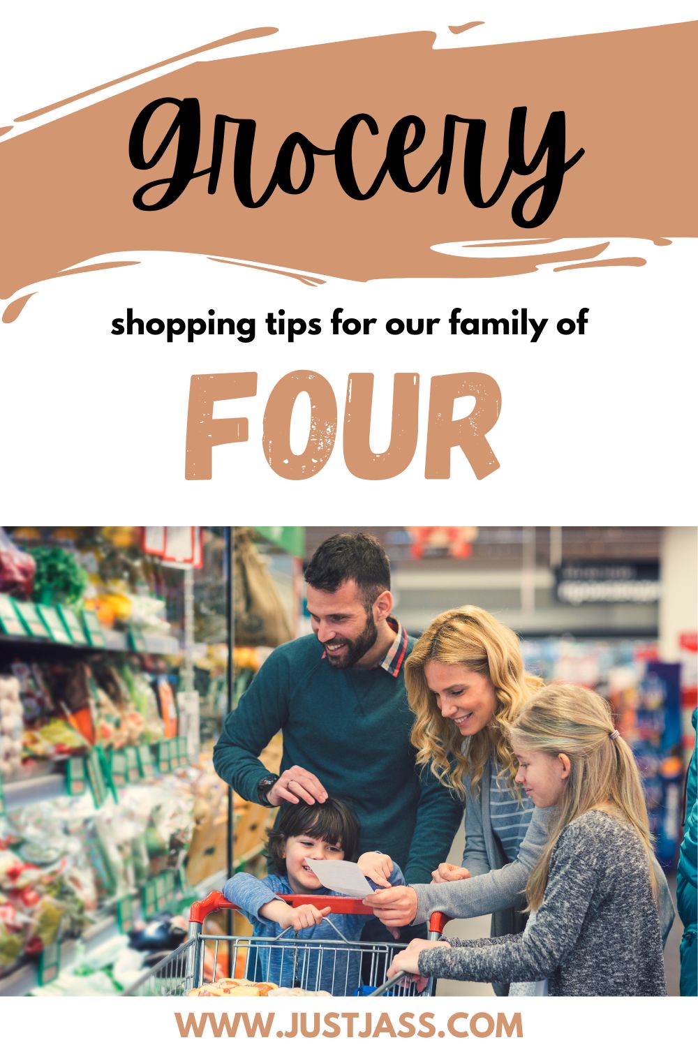 Grocery Shopping Tips For Our Family Of 4 - Just Jass